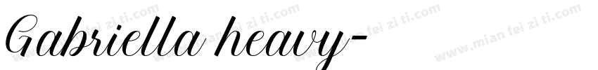 Gabriella heavy字体转换